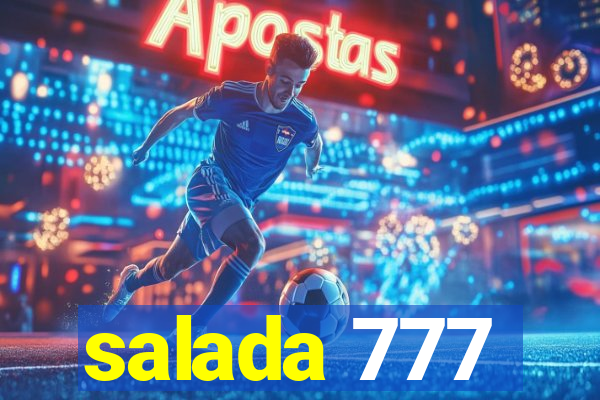salada 777